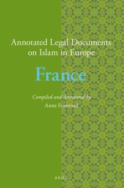 Annotated Legal Documents on Islam in Europe: France
