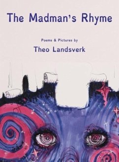 The Madman's Rhyme - Landsverk, Theo