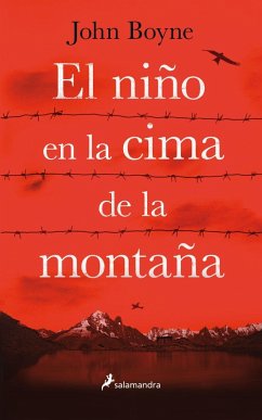 El niño en la cima de la montaña - Boyne, John