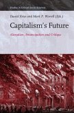 Capitalism's Future: Alienation, Emancipation and Critique