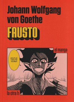 Fausto, El manga - Goethe, Johann Wolfgang von