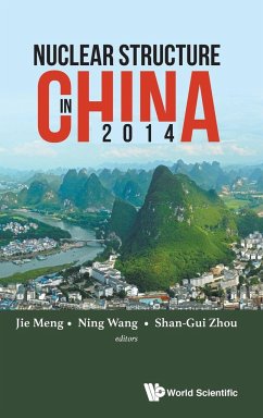 NUCLEAR STRUCTURE IN CHINA 2014 - Jie Meng, Ning Wang & Shan-Gui Zhou