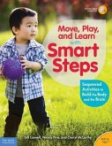 Move, Play, and Learn with Smart Steps