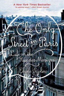 The Only Street in Paris - Sciolino, Elaine