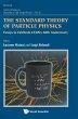 STANDARD THEORY OF PARTICLE PHYSICS, THE - Bild 1