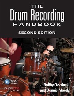 The Drum Recording Handbook - Owsinski, Bobby; Moody, Dennis