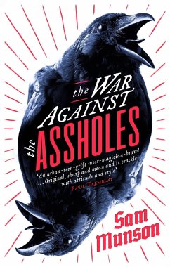 The War Against the Assholes - Munson, Sam