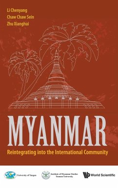 MYANMAR - Herausgeber: Li, Chenyang Zhu, Xianghui Sein, Chaw Chaw