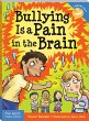 Bullying Is a Pain in the Brain - Bild 1