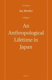 An Anthropological Lifetime in Japan: The Writings of Joy Hendry