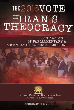 The 2016 Vote in Iran's Theocracy - U S Office, Ncri