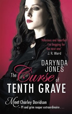 The Curse of Tenth Grave - Jones, Darynda