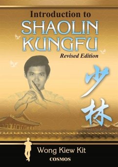 Introduction to Shaolin Kungfu - Wong, Kiew Kit