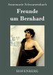 Freunde um Bernhard - Bild 1