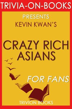Cover Crazy Rich Asians by Kevin Kwan (Trivia-On-Books) (eBook, ePUB)
