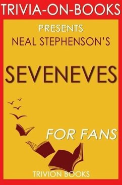 Seveneves: A Novel By Neal Stephenson (Trivia-On-Books) (eBook, ePUB) - Books, Trivion