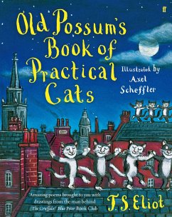 Old Possum's Book of Practical Cats (eBook, ePUB) - Eliot, T. S.
