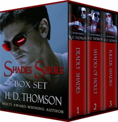 Shades Series: Box Set - Deadly Shades, Shades of Holly and Killer Shades (eBook, ePUB) - Thomson, H. D.