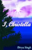 I, Christella (eBook, ePUB) I, Christella (eBook, ePUB)