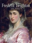 Frederic Leighton: 201 Plates (eBook, ePUB)