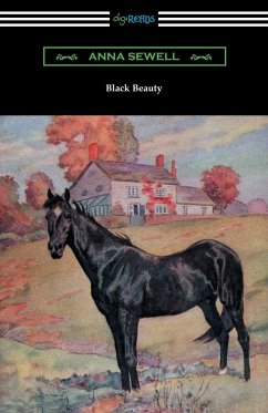 Black Beauty (Illustrated by Robert L. Dickey) - Sewell, Anna