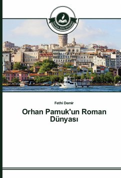 Orhan Pamuk'un Roman Dünyas¿ - Demir, Fethi