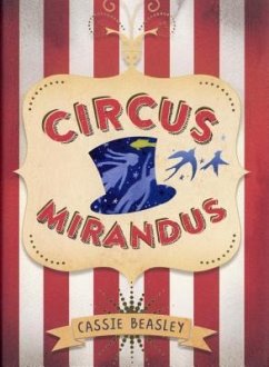 Circus mirandus - Beasley, Cassie