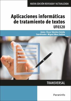 Aplicaciones informáticas de tratamiento de textos : Microsoft Word 2016 - Sánchez Estella, Óscar