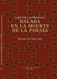 Balada en la muerte de la poesía : miradas de Juan Vida - García Montero, Luis