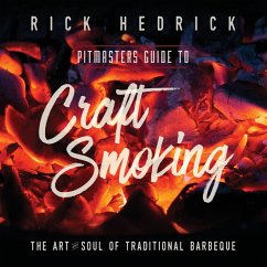 Pitmasters Guide to Craft Smoking (BBQ) - Hedrick, Rick