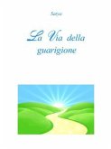 La Via della guarigione (eBook, PDF)