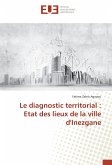 Le diagnostic territorial : Etat des lieux de la ville d'Inezgane