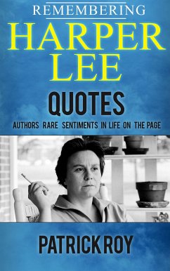 Remembering Harper Lee (eBook, ePUB) - Roy, Patrick