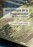 Metodología de la programación : de bits a objetos