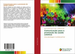 Comunicação para a promoção da saúde coletiva - Marins Freire, Maria Teresa;Vilar, Guilherme