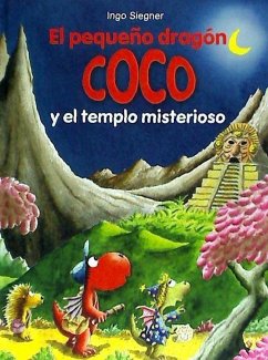 El pequeño dragón Coco y el templo misterioso - Siegner, Ingo