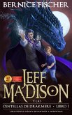 Jeff Madison y las Centellas de Drakmere (Libro nº 1) (eBook, ePUB)