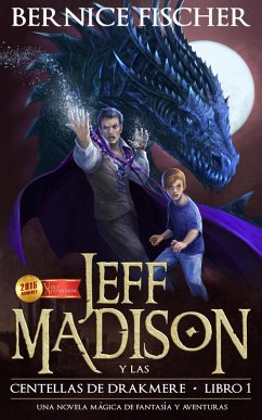 Cover Jeff Madison y las Centellas de Drakmere (Libro nº 1) (eBook, ePUB)