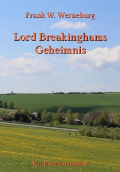 Lord Breakinghams Geheimnis (eBook, ePUB) - Werneburg, Frank W