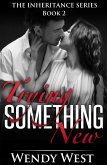 Trying Something New: The Inheritance Series Book 2 (eBook, ePUB) Trying Something New: The Inheritance Series Book 2 (eBook, ePUB)