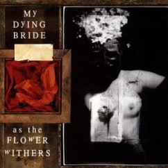 As The Flower Withers - My Dying Bride