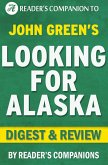 Looking for Alaska by John Green   Digest & Review (eBook, ePUB)
