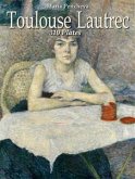 Toulouse Lautrec: 310 Plates (eBook, ePUB)