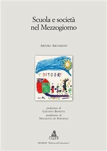 Scuola e società nel Mezzogiorno (eBook, PDF) - Arturo, Arcomano