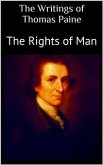 The Writings of Thomas Paine: The Rights of Man (eBook, ePUB)