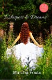 Whispers & Dreams (eBook, ePUB)