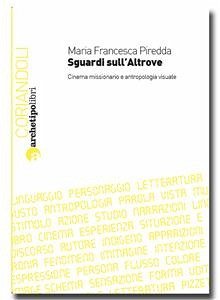 Sguardi sull'Altrove (eBook, PDF) - Francesca Piredda, Maria