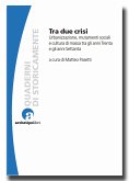 Tra due crisi (eBook, ePUB)