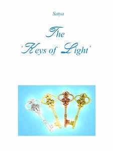 The 'Keys of Light' (eBook, PDF) - Satya