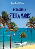 Ritorno a Stella Maris (eBook, ePUB)